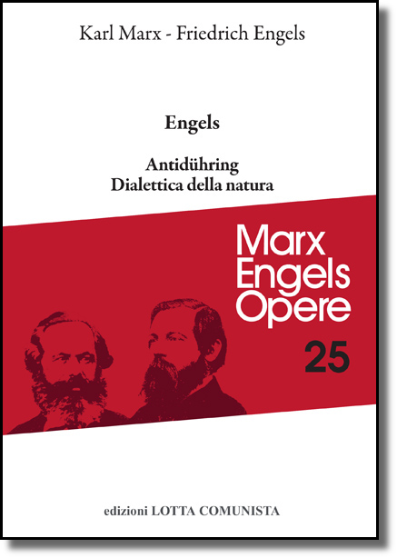 Marx Karl - Engels Friedrich - Antidühring - Dialettica della natura 