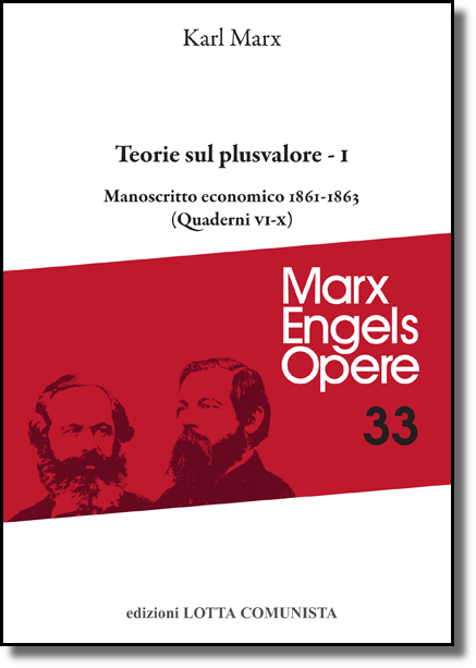 Marx Karl - Teorie sul plusvalore - Libro primo 